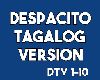 [iL] Despacito Tagalog