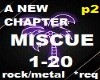A NEW CHAPTER MISCUE P2