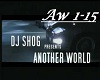 DJ Shog Another World