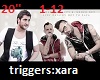 triggers:xara