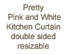 Pink Kitchen Curtain