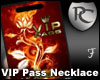 VIP Pass Necklace