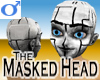 Masked Head -Mens +V