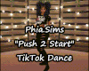 P.S. Push 2 Start TikTok