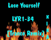 [E] Lose Yourself Remix