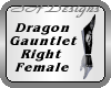 Dragon Gauntlet Rt Fem