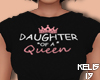K. Daughter of Queen