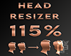 Head Scaler 115% ♛
