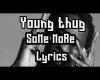 Young Thug -  Some More