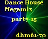 Dance House Meagamix