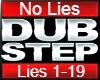 No Lies Dubstep (lies)