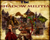 The Shadow Milita poster