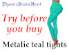 Metalic teal tights