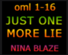 JUST ONE MORE LIE