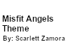 Themes Misfit Angels