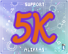 -Ali; 5K Support