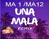 Una Mala (Remix)