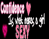 Sexy Confidence