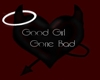 Good Girl Gone Bad.