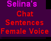 SELINA'SChat Sentencs