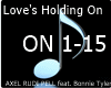 -A- Love's Holding On !