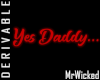 DER Yes Daddy - Red
