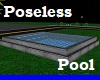 Poseless Pool
