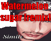 Watermelon sugar [remix]