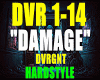 DAMAGE-DVRGNT/HS.