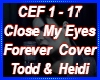 Close My Eyes Forever