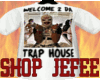 Welcome 2 Da Trap House