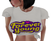 FOREVER YOUNG TOP