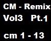 CM - Remix Vol3 CM Pt 1