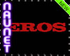 Eros