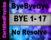 No Resolve - Bye