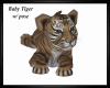 Baby Tiger w/pose