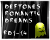 Deftones Romantic Dreams