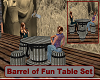 Barrel of Fun Table Set