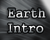 Earth Intro
