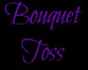 [LMWC]Bouquet Toss