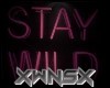 Stay Wild