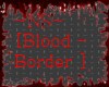 ~NS~ Blood Border