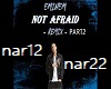 Not Afraid Remix PT2