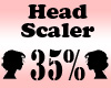 Head Scaler 35%