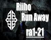 Riiho - Run Away
