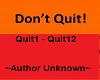 Dont Quit