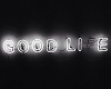 good life neon