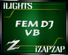 [iZ] FEM DJ VB