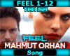 [T] Feel - Mahmut Orhan