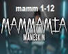 Mammamia ~Maneskin